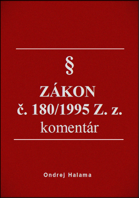 zákon č. 180/1995 z. z. komentár